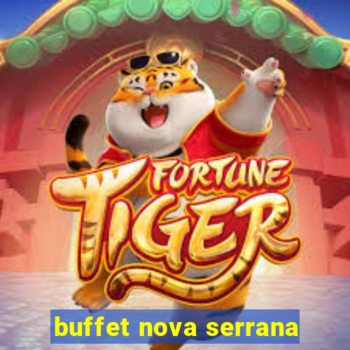 buffet nova serrana